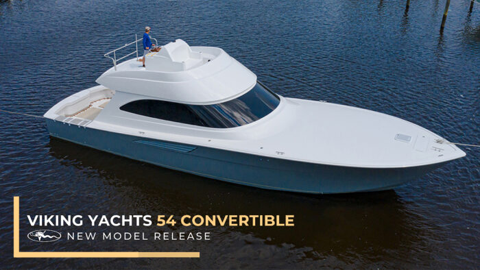 Viking Yachts 54 Convertible | New Model Release