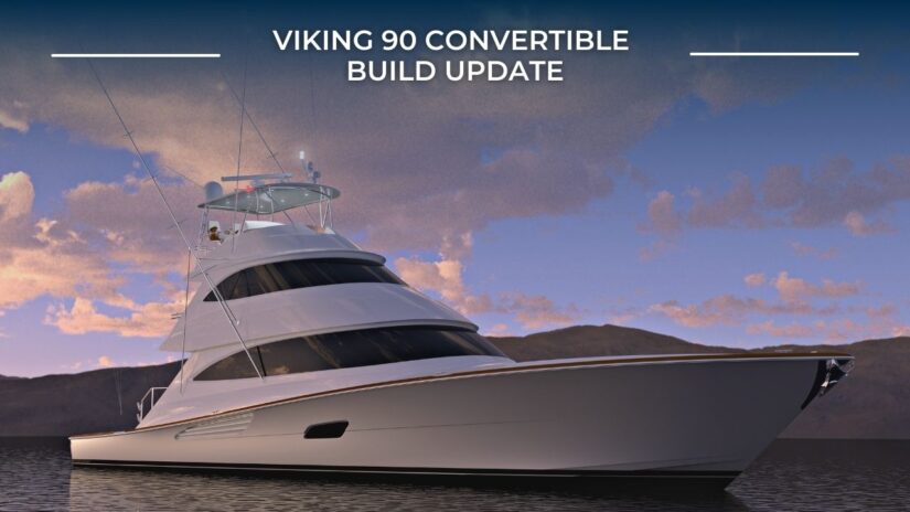 Viking 90 Convertible Build Update