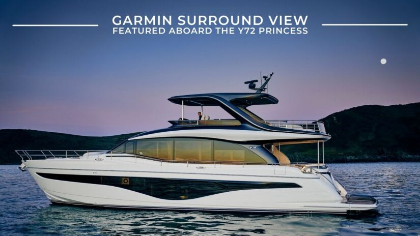 Garmin Surround View Featured Aboard the Y72 Princess