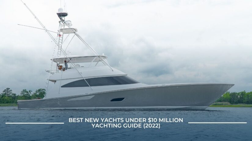Best New yachts 5-10 million