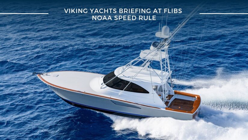 Viking Yachts briefing at FLIBS on NOAA speed rule