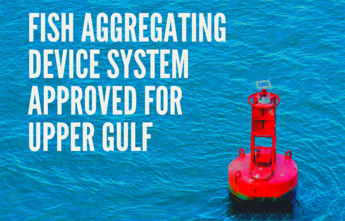 Fish Aggregating Device System Approved for Upper Gulf