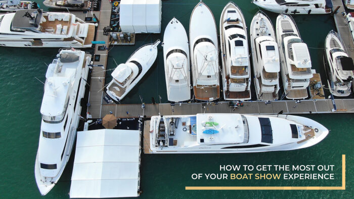 How to Get the Most Out of Your Boat Show Experience