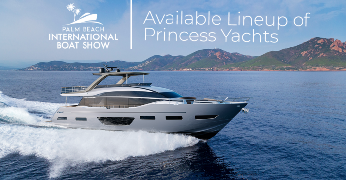 Palm Beach Boat Show | Available Princess Yachts