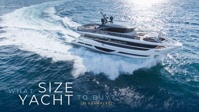 what size yacht to buy